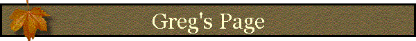 Greg's Page